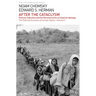 After the Cataclysm: The Political Economy of Human Rights: Volume II