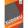 Sudoku Puzzle Books Hard to Extreme
