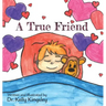 A True Friend