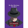 The Man Who Knew Too Much
