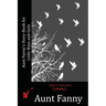 Aunt Fanny's Story-Book for Little Boys and Girls