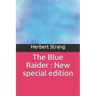 The Blue Raider: New special edition