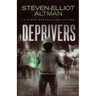 Deprivers