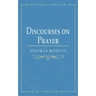 Discourses on Prayer