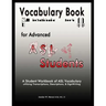 Vocabulary Book for Advanced ASL Students: A Student Workbook of ASL Vocabulary utilizing Transcriptions, Descriptions, & SignWriting
