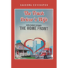 The Truck Driver's Wife: Holding Down The Home Front