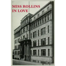 Miss Rollins in Love