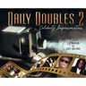 Daily Doubles 2: Celebrity Impersonators