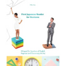 First Japanese Reader for Business: Bilingual for Speakers of English Beginner (A1) Elementary (A2)