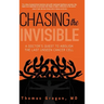 Chasing the Invisible: A Doctor's Quest to Abolish the Last Unseen Cancer Cell
