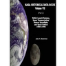 NASA Historical Data Book: Volume VII: NASA Launch Systems, Space Transportation/Human Spaceflight, and Space Science 1989-1998 (Part 2)