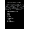 Death Rituals & Life Societies