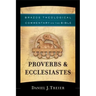 Proverbs & Ecclesiastes