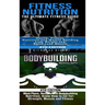 Fitness Nutrition & Bodybuilding: Fitness Nutrition: The Ultimate Fitness Guide & Bodybuilding: Meal Plans, Recipes and Bodybuilding Nutrition
