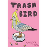 Trash Bird