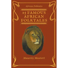 25 Famous African Folktales