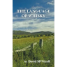 The Language of Whisky