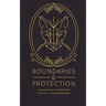 Boundaries & Protection
