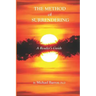 The Method of Surrendering: A Reader's Guide