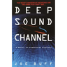 Deep Sound Channel