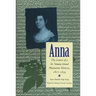 Anna: Letters of a St Simons Island Plantation Mistress, 1817-1859