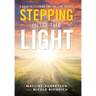 Stepping into the Light: A Guide to Clearing Limiting Core Beliefs
