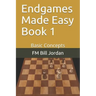 Endgames Made Easy Book 1: Basic Concepts