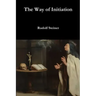 The Way of Initiation