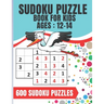 Sudoku Puzzle Book For Kids Ages 12-14: Sudoku game for children 4x4 - 600 puzzles - 8.5 x 11 inches - 100 pages - Large Print
