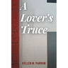 A Lover's Truce