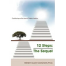 12 Steps the Sequel
