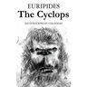 The Cyclops: Illustrated by Onésimo Colavidas