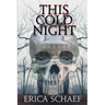 This Cold Night