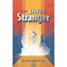 The Silver Stranger