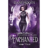 Enchanted