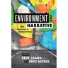 Environment and Narrative: New Directions in Econarratology