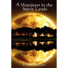A Wanderer in the Spirit Lands