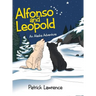 Alfonso and Leopold: An Alaska Adventure