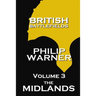 British Battlefields - Volume 3 - The Midlands