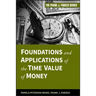 Foundations and Applications of the Time Value of Money