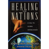 Healing the Nations: A Call to Global Intercession