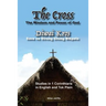 The Cross - The Wisdom and Power of God: Diwai Kros - Save na Strong belong Bikpela