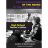 The MISEDUCATION of the Negro in the 21st Century- High School Teacher's Edition