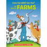 Cows Can Moo! Can You? All about Farms