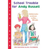 School Trouble for Andy Russell