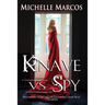 Knave vs Spy