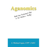Aganomics: Build Your Retirement Plan in 90 Minutes... Really!
