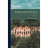 Strenuous Italy: Solving a Perilous Problem
