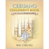 Cebuano Children's Book: The Tale of Peter Rabbit