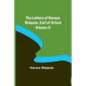 The Letters of Horace Walpole, Earl of Orford Volume II